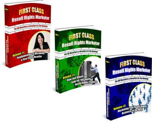 Become A First Class Resell Rights Marketer Vol 1 - 3 - Free Postage
